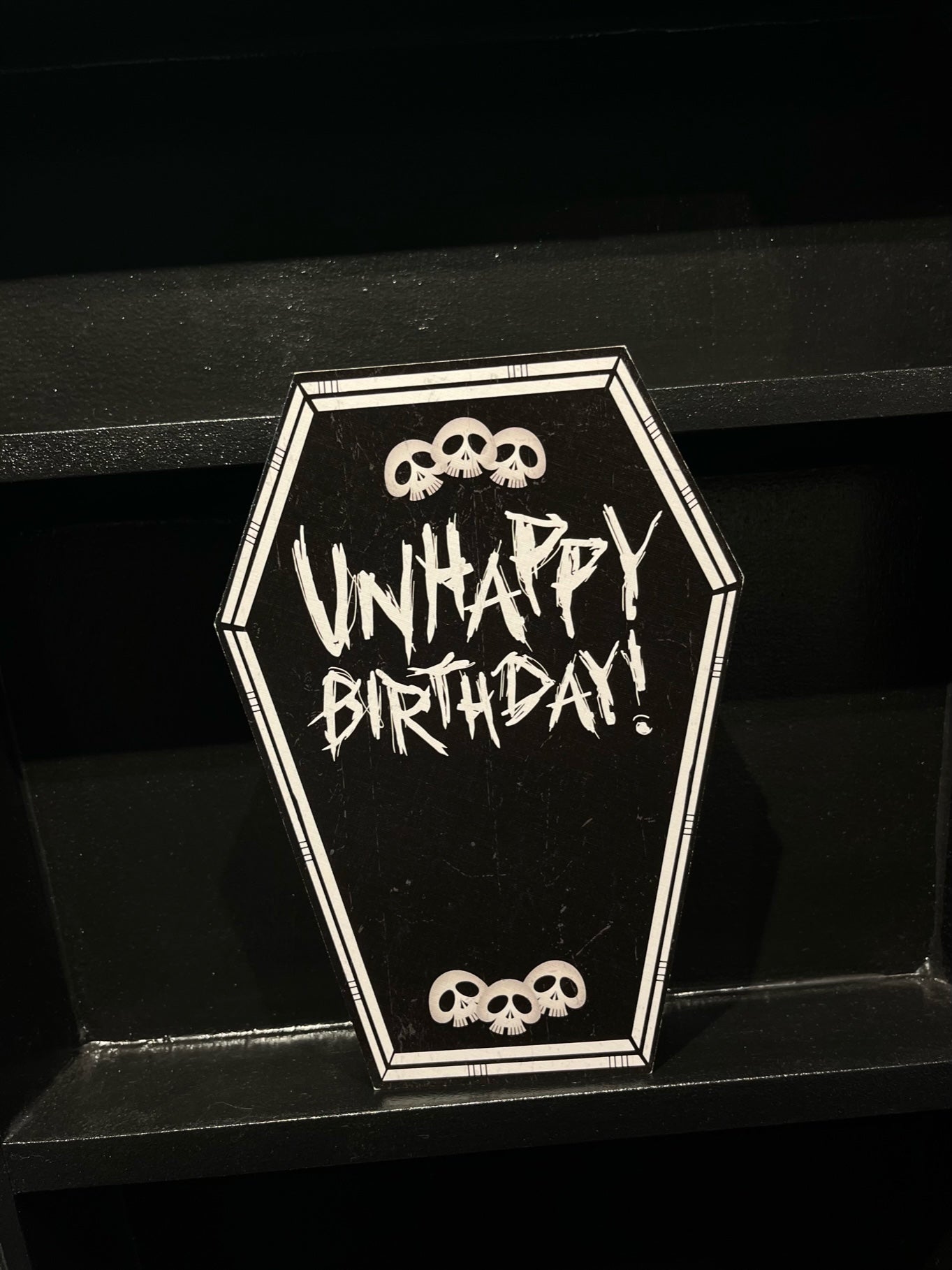 Unhappy Birthday Greeting Card