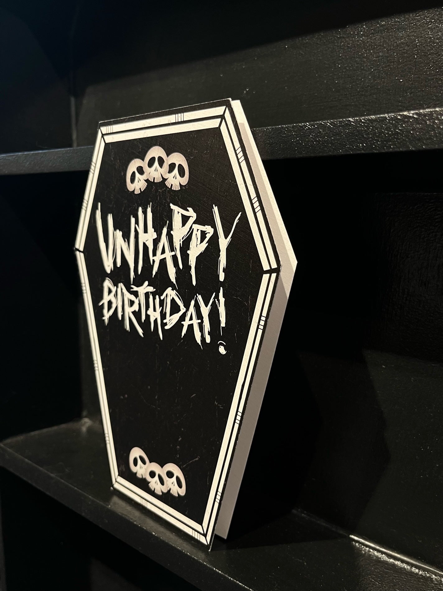 Unhappy Birthday Greeting Card