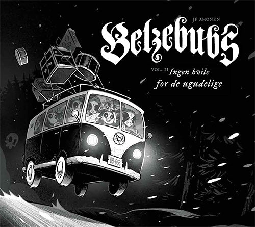 Belzebubs vol. 2 – Ingen hvile for de ugudelige