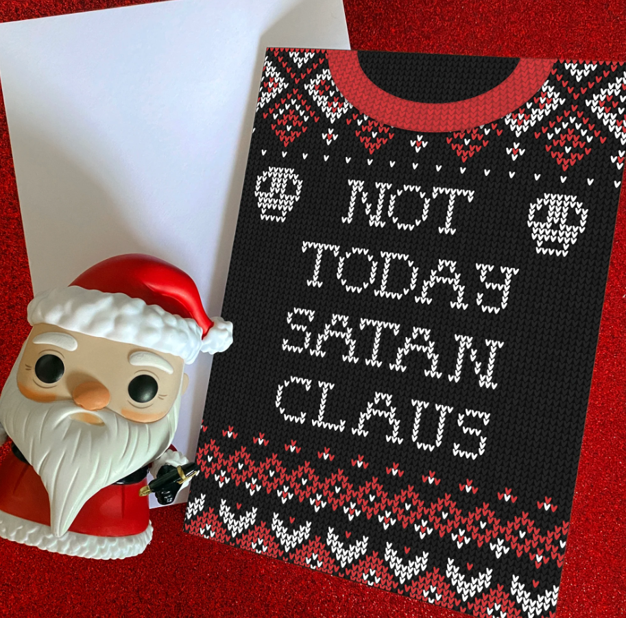 Not Today Satan Claus Greeting Card